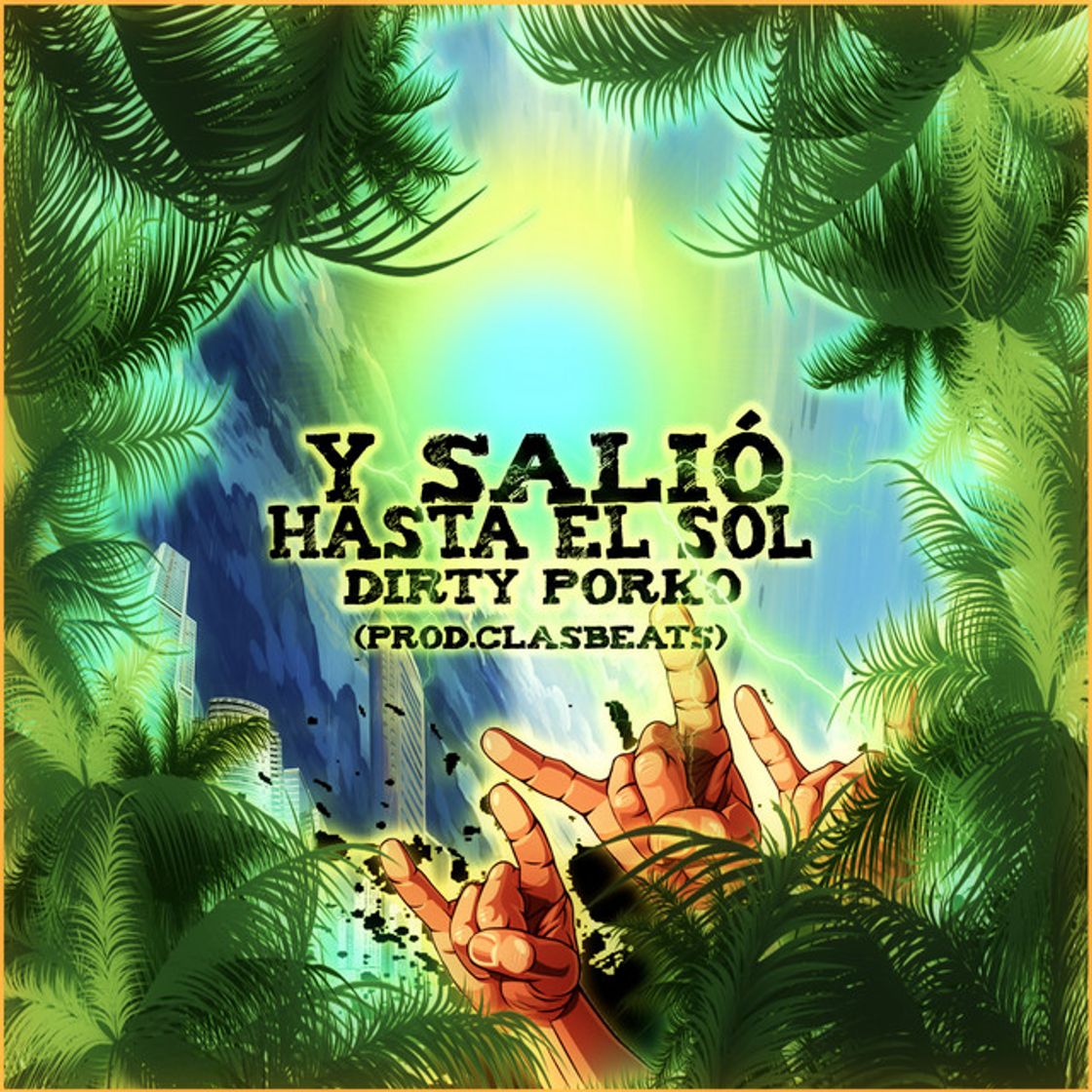 Canción Y Salió Hasta el Sol