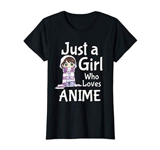 Anime Japonés Just a Girl who Loves Anime Camiseta