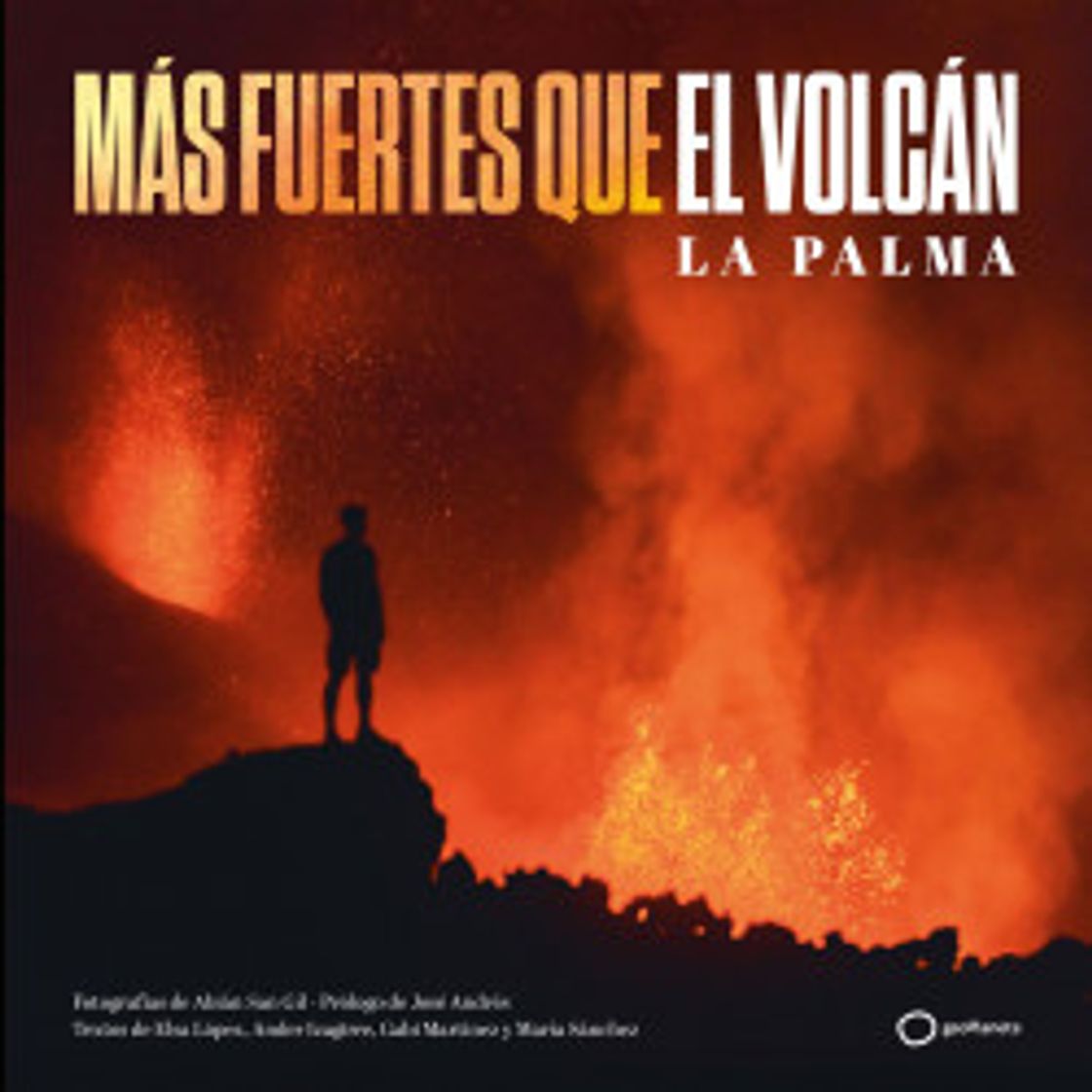 Libro Más fuerte que el volcán 