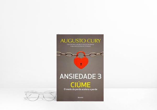 Book Ansiedade 3. Ciúme