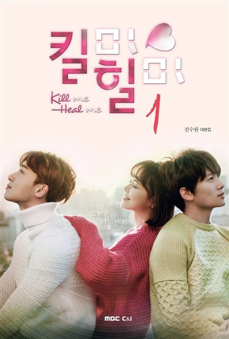 Serie Mátame o Sáname (Kill me, Heal me)