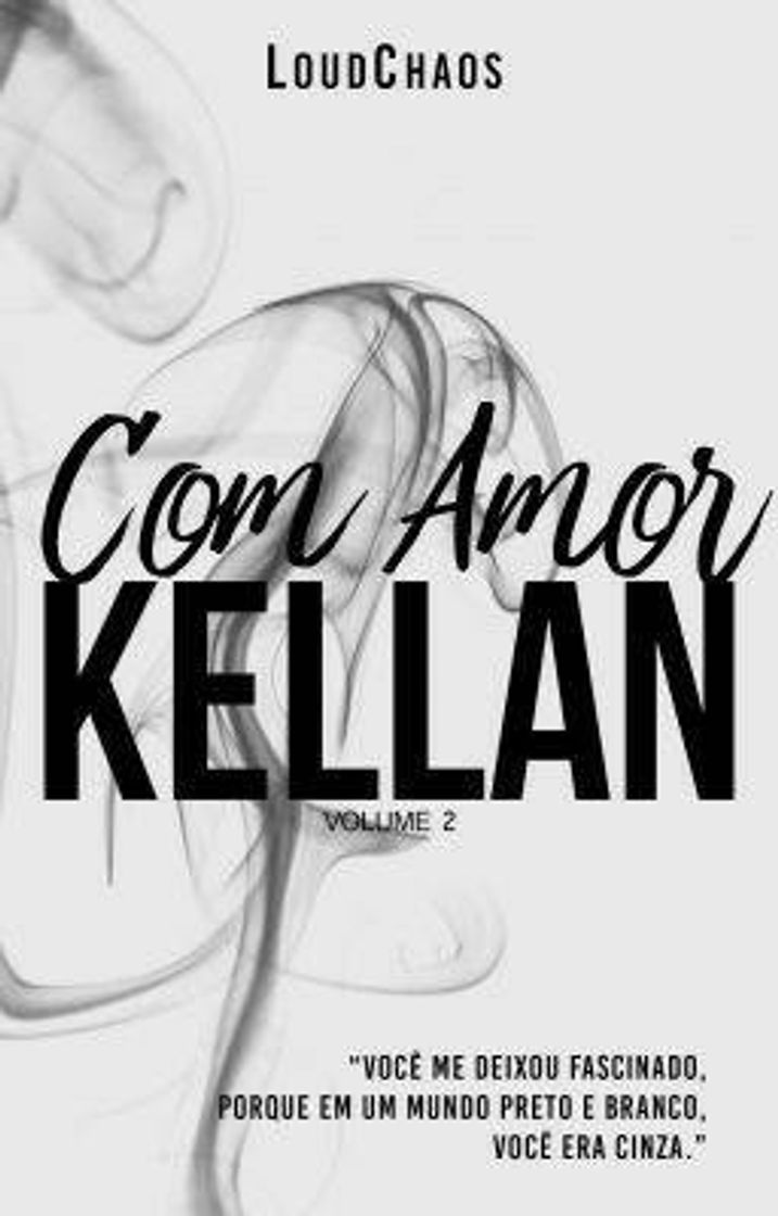 Moda Com amor, Kellan