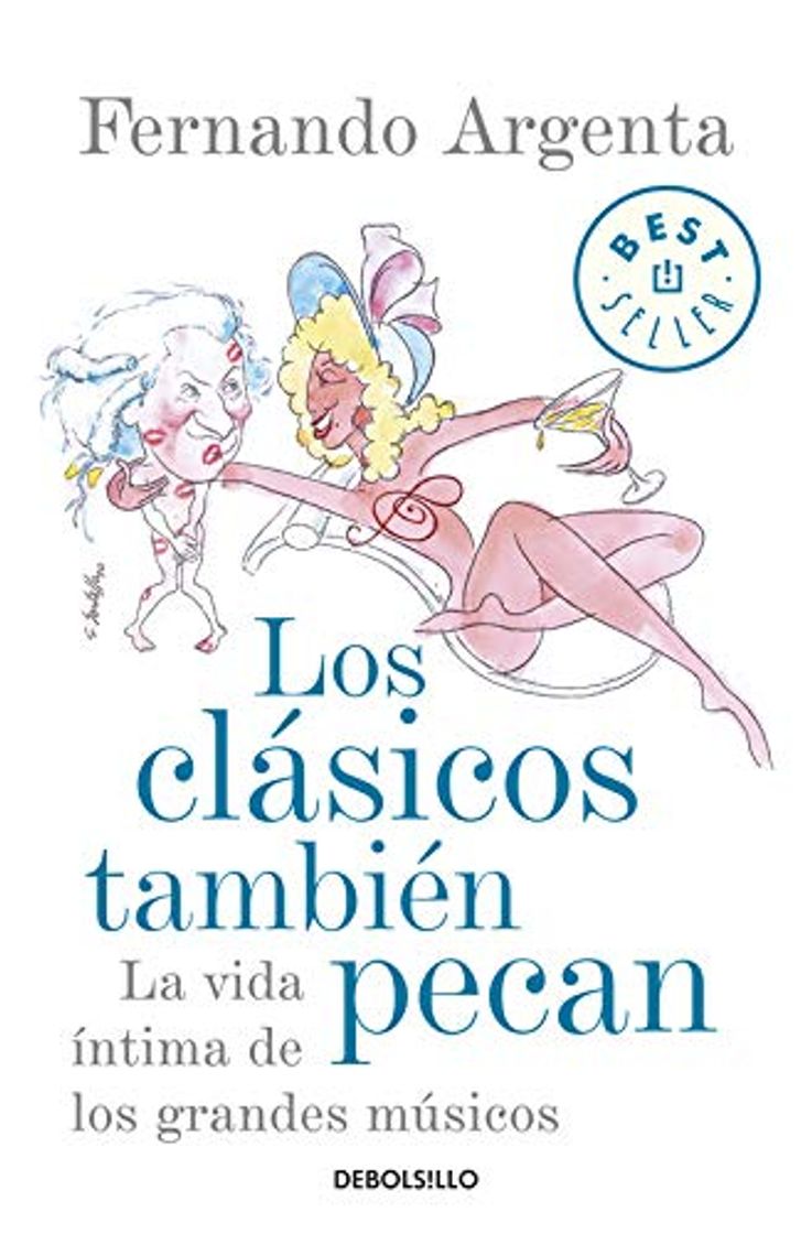 Book Los clásicos también pecan: La vida íntima de los grandes músicos