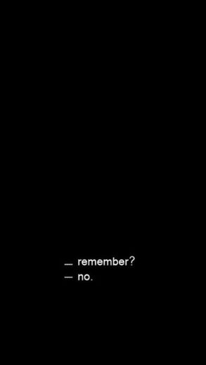 -remember? no