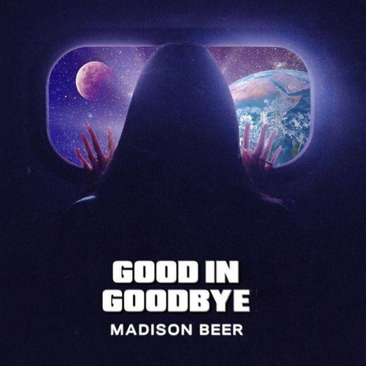 Madison Beer- Good In GoodBye