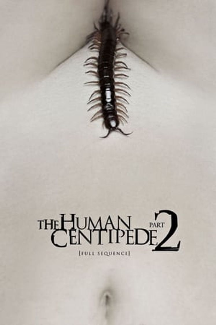 Movie The Human Centipede 2 (Full Sequence)