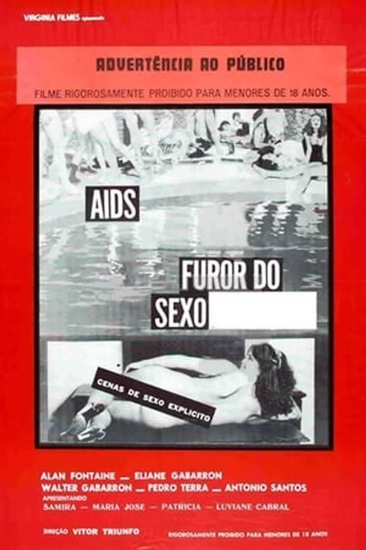 Movie AIDS, Furor do Sexo Explícito