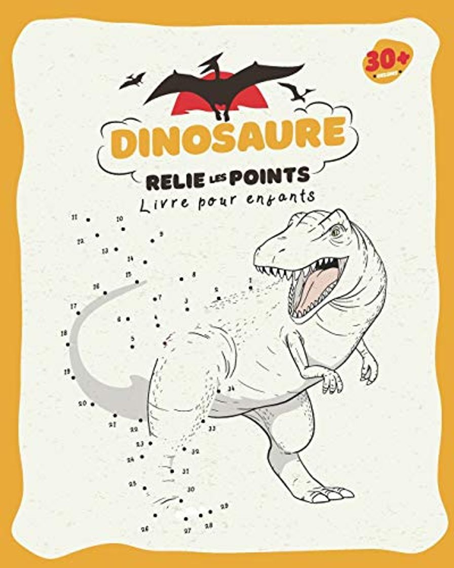 Book Dinosaure - Relie les Points: Livre pour Enfants