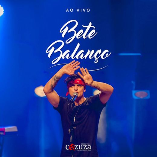 Bete Balanço - Ao Vivo