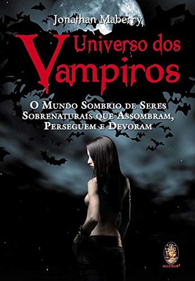 Book Universo Dos Vampiros. O Mundo Sombrio De Seres Sobrenaturais Que Assombram, Perseguem