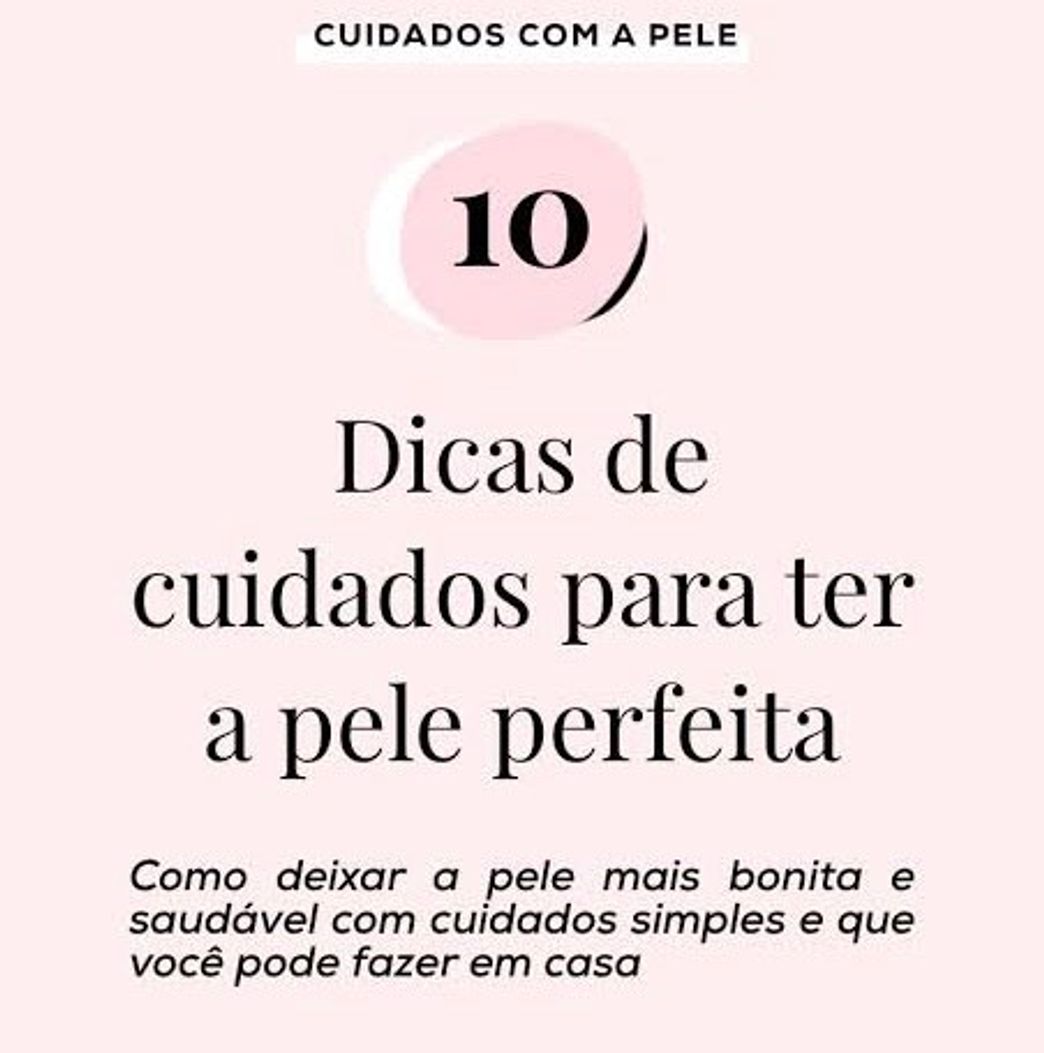 Moda Pele bonita e saudável 10 dicas eficientes 