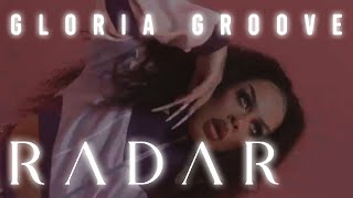 Canción Música "RADAR" - Gloria Grove 