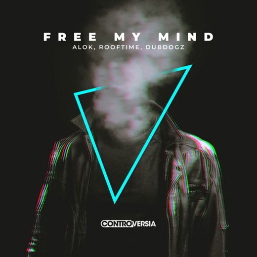 Free My Mind (with DubDogz)