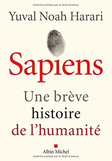 Sapiens: Une brève histoire de l'humanité: 1