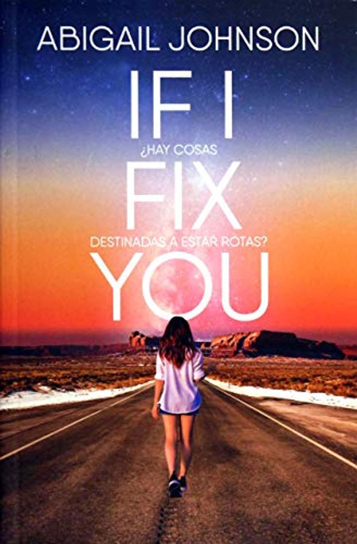 Books If I Fix You: ¿Hay cosas destinadas a estar rotas?