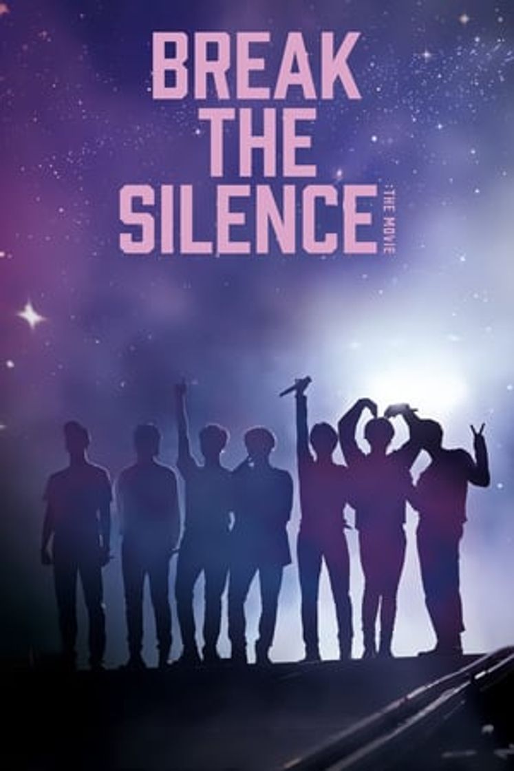 Movie Break The Silence: The Movie