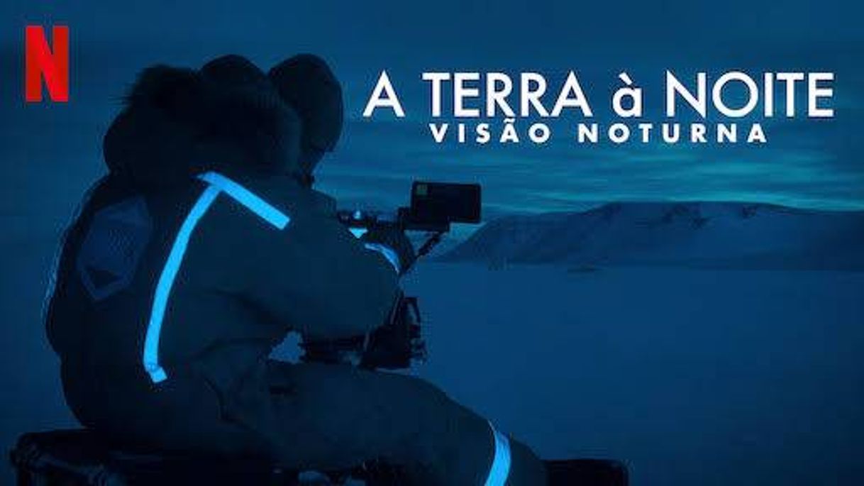 A Terra a Noite: Visão Noturna