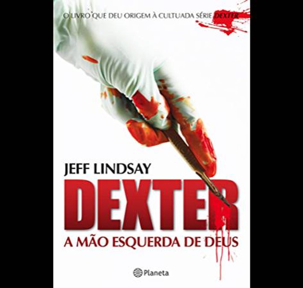 Books Dexter: a mão esquerda de Deus