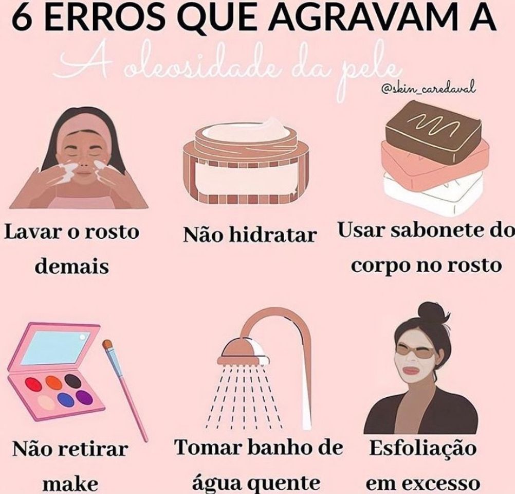 Fashion Erros que agravam a oleosidade 