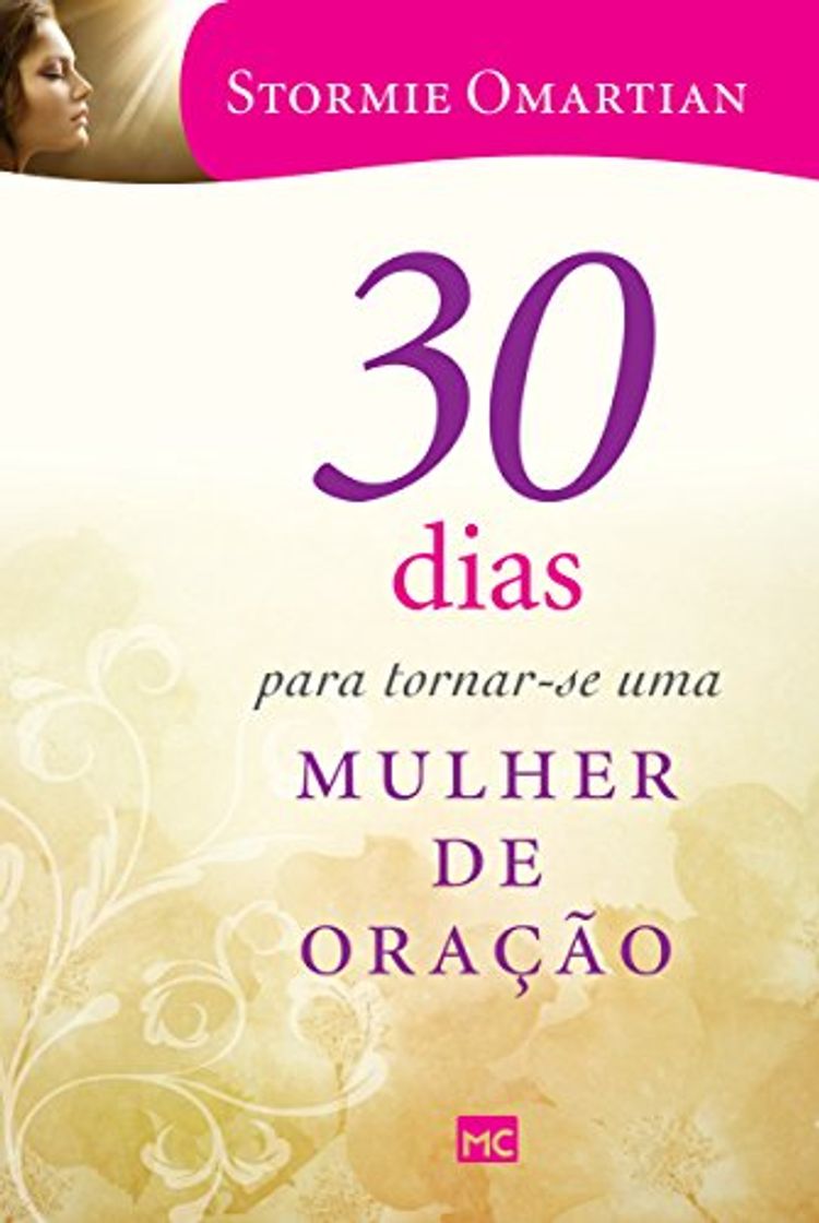 Book 30 dias para tornar-se uma mulher de oração