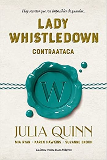 Lady Whistledown contraataca (Lady Whistledown 2)