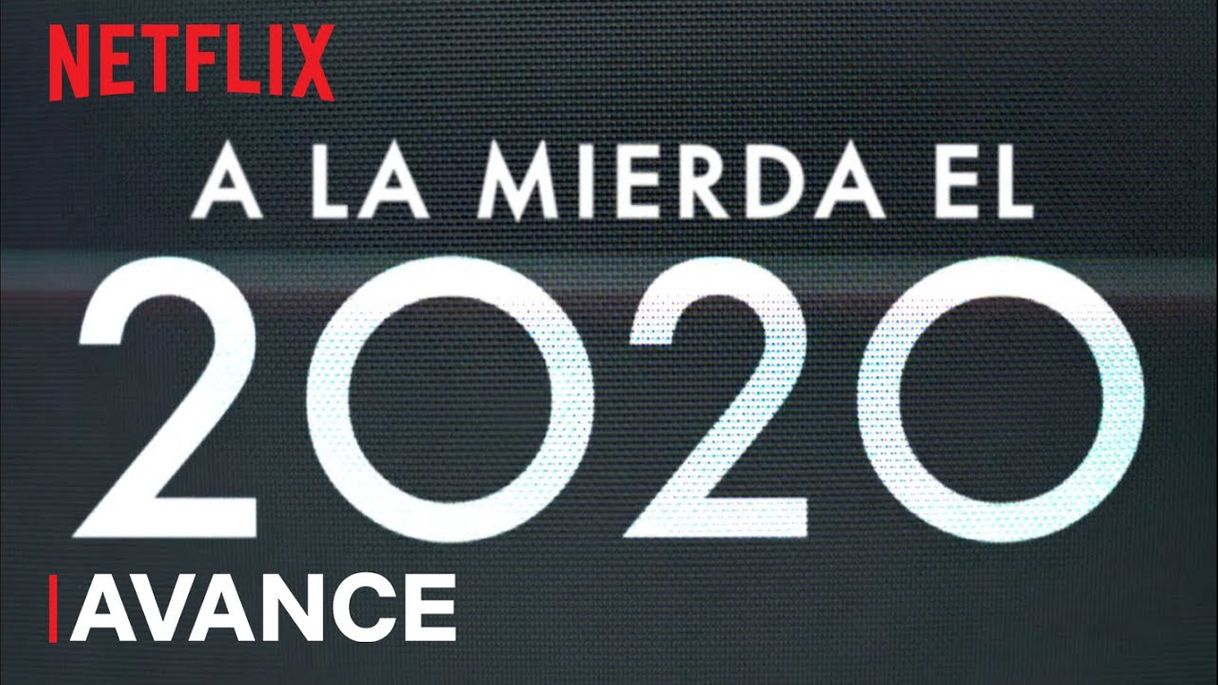 Película A la mierda el 2020