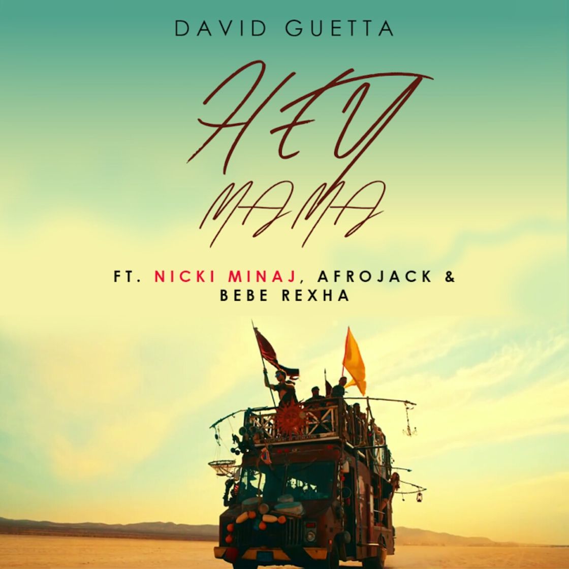 Canción Hey Mama (feat. Nicki Minaj, Bebe Rexha & Afrojack)