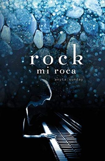 rock: mi roca