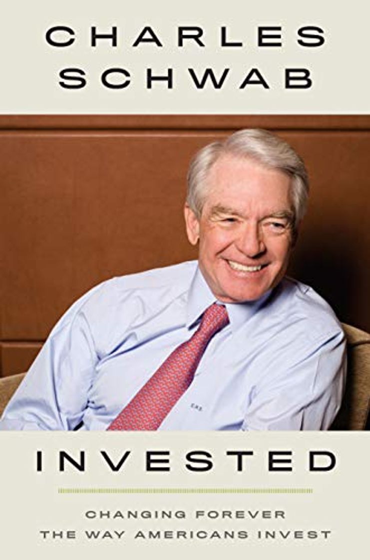 Libro Invested: Changing Forever the Way Americans Invest