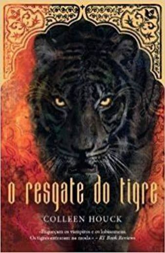 O Resgate do Tigre – A Saga do Tigre – Vol 2 