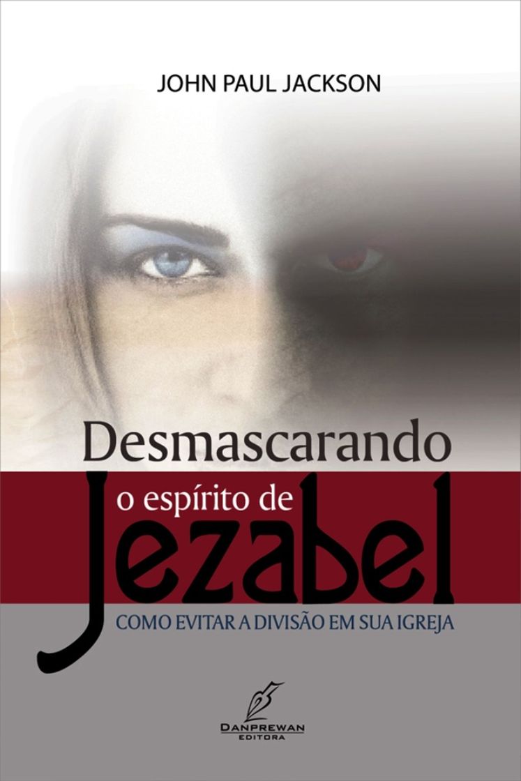 Moda Desmacarando o espírito de Jezabel.