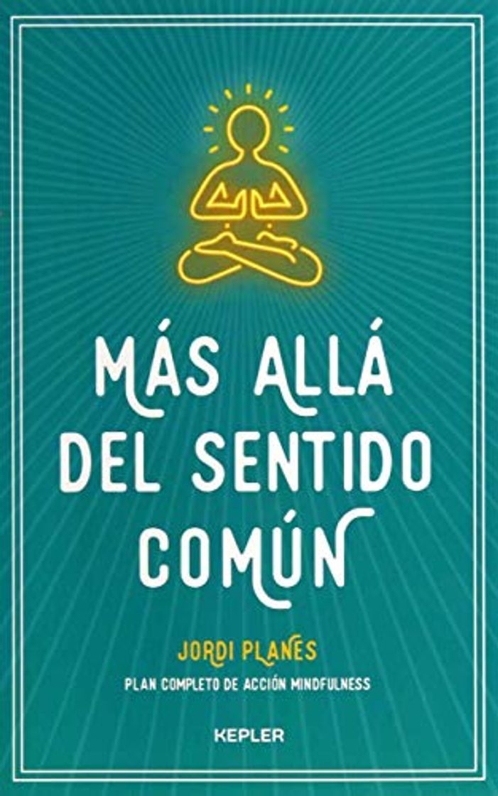 Libro Más allá del sentido común: Plan completo de acción mindfulness