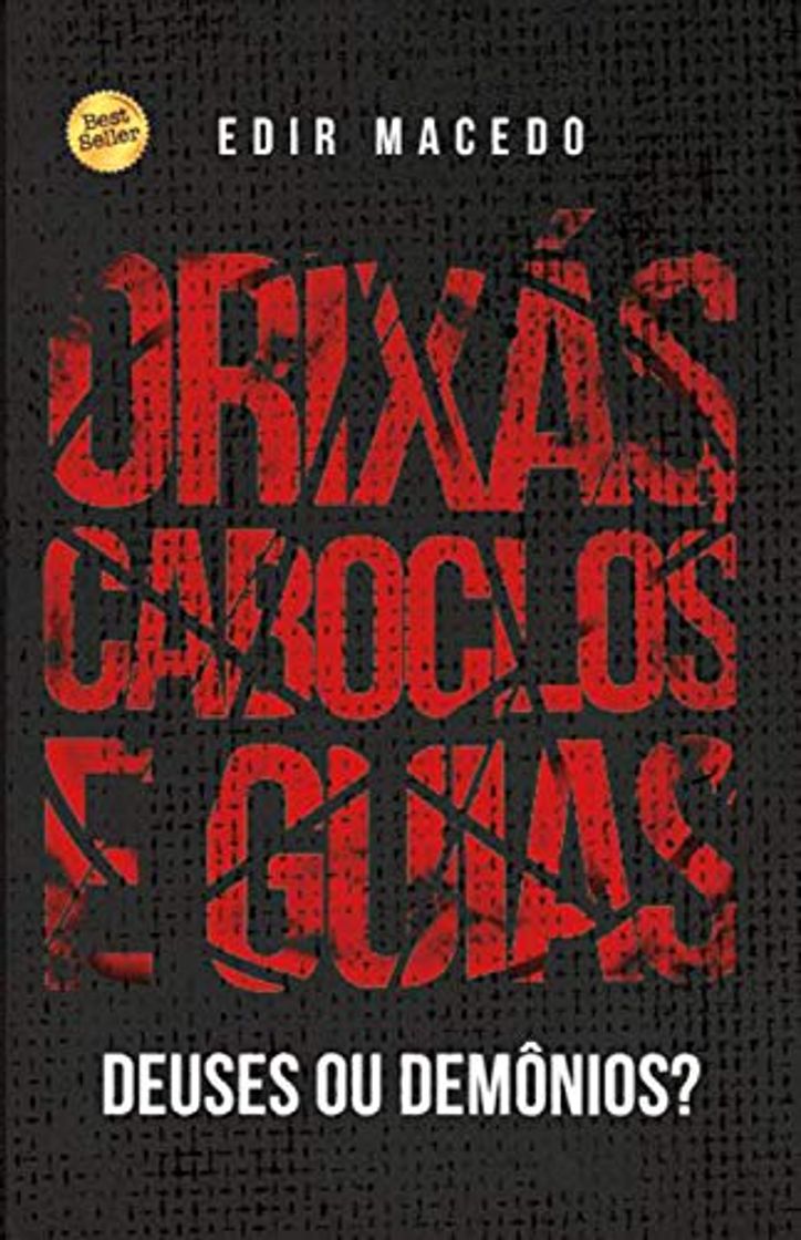 Libro Orixás, Caboclos e Guias: deuses ou demônios