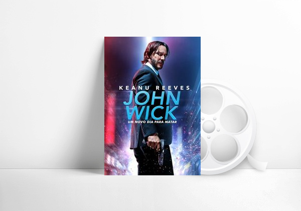 Filme John Wick: Um Novo Dia para Matar