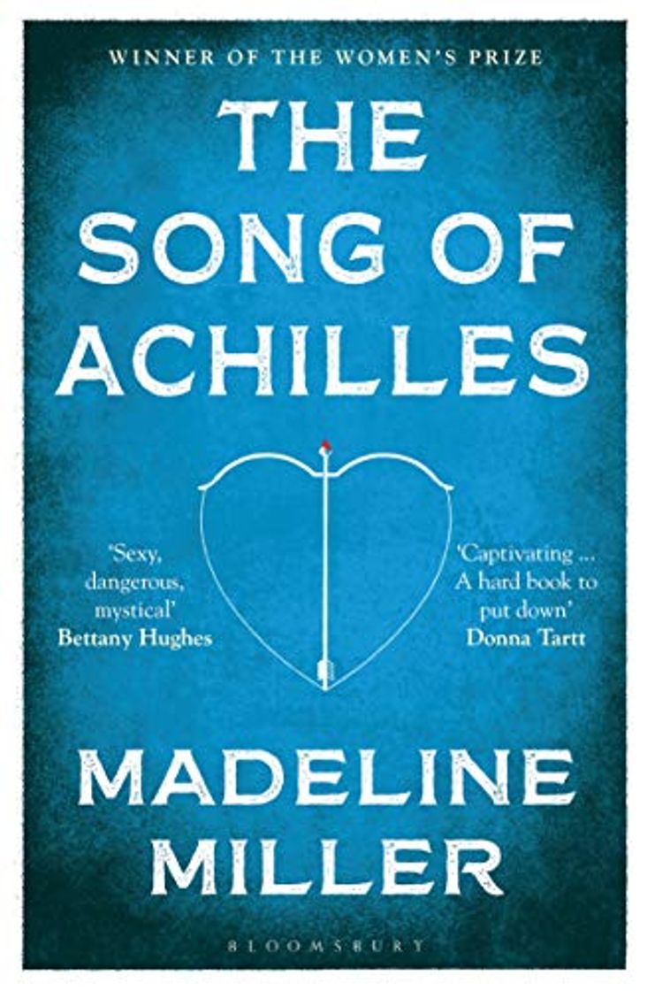 Book The Song Of Achilles: Bloomsbury Modern Classics