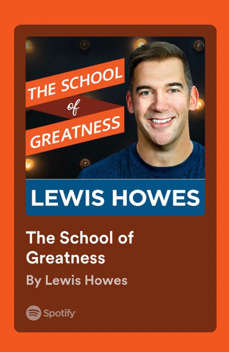 Social The school of greatness- Lewis Howes