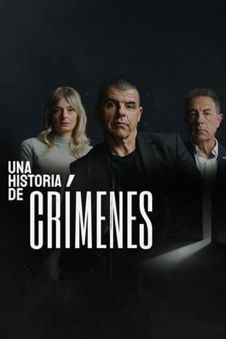 Serie Una historia de crímenes