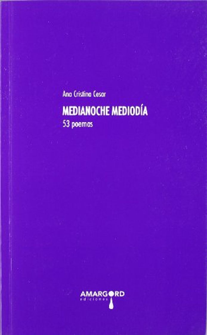 Book Medianoche Mediodía: 53 Poemas