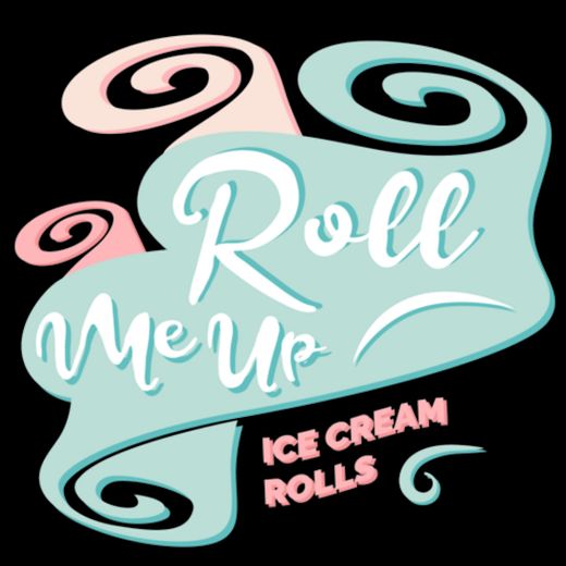 #rollmeaup 