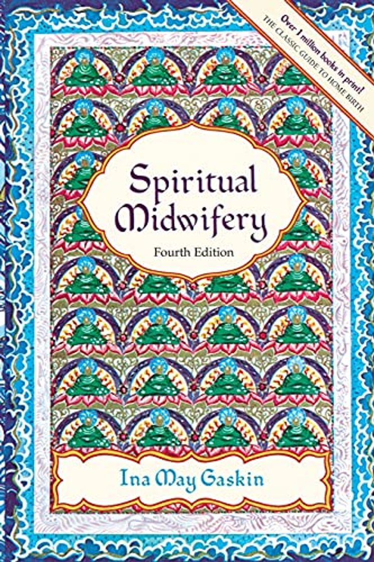 Book Spiritual Midwifery: Fourth Edition