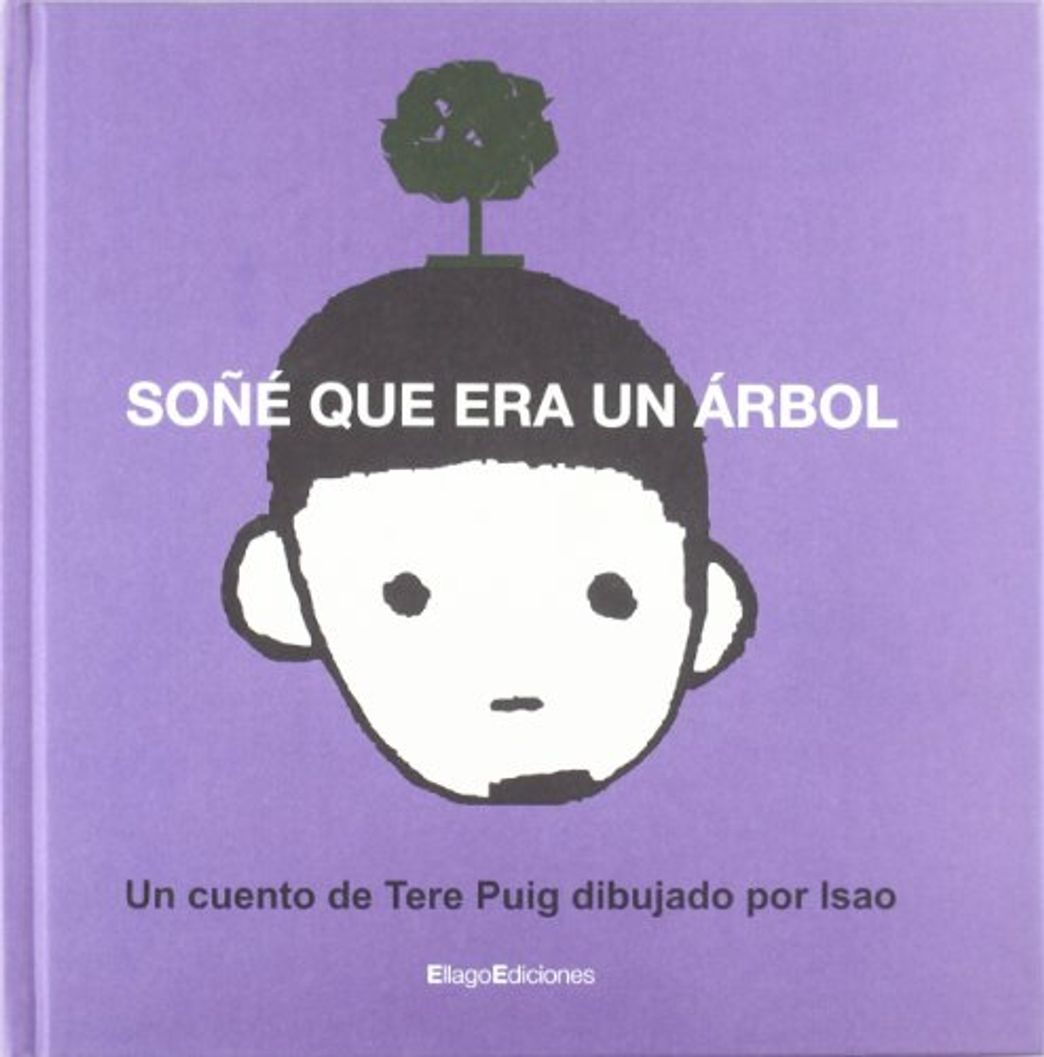 Libro Soñé que era un árbol