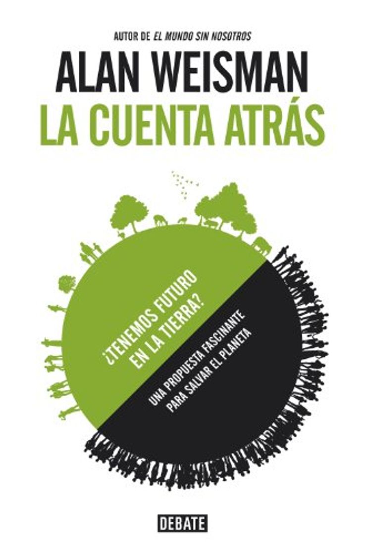 Book La cuenta atrás: ¿Tenemos futuro en la tierra?