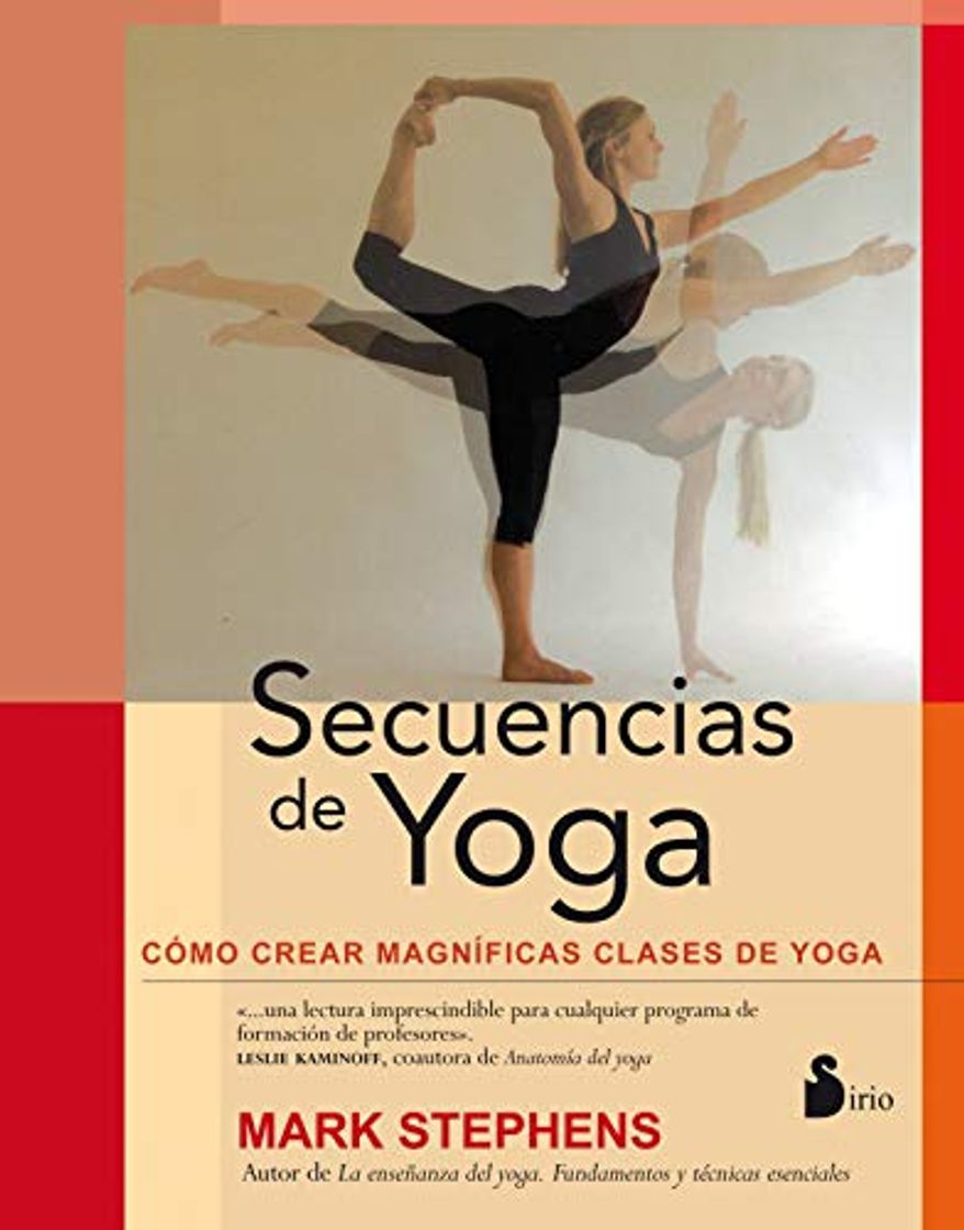 Libros SECUENCIAS DE YOGA: COMO CREAR CLASES DE YOGA