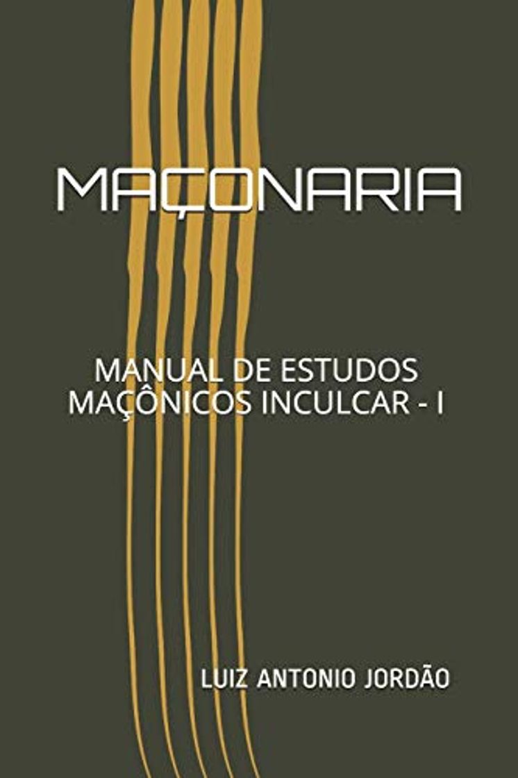 Libro MAÇONARIA: MANUAL DE ESTUDOS MAÇÔNICOS INCULCAR