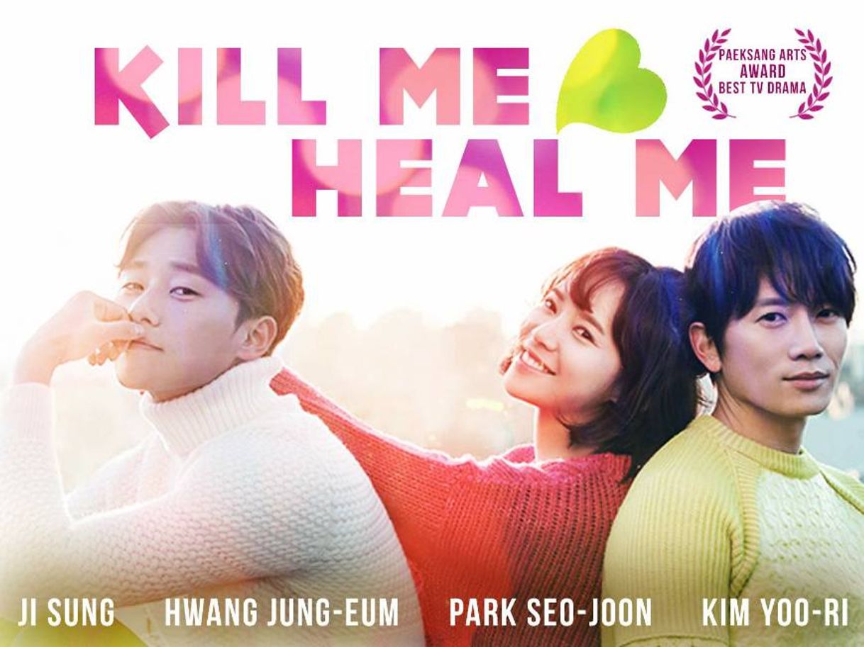 Serie Mátame o Sáname (Kill me, Heal me)