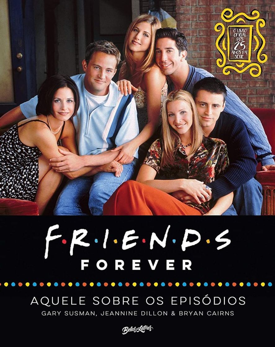 Libro 
Friends forever – aquele sobre os episódios; o livro oficia