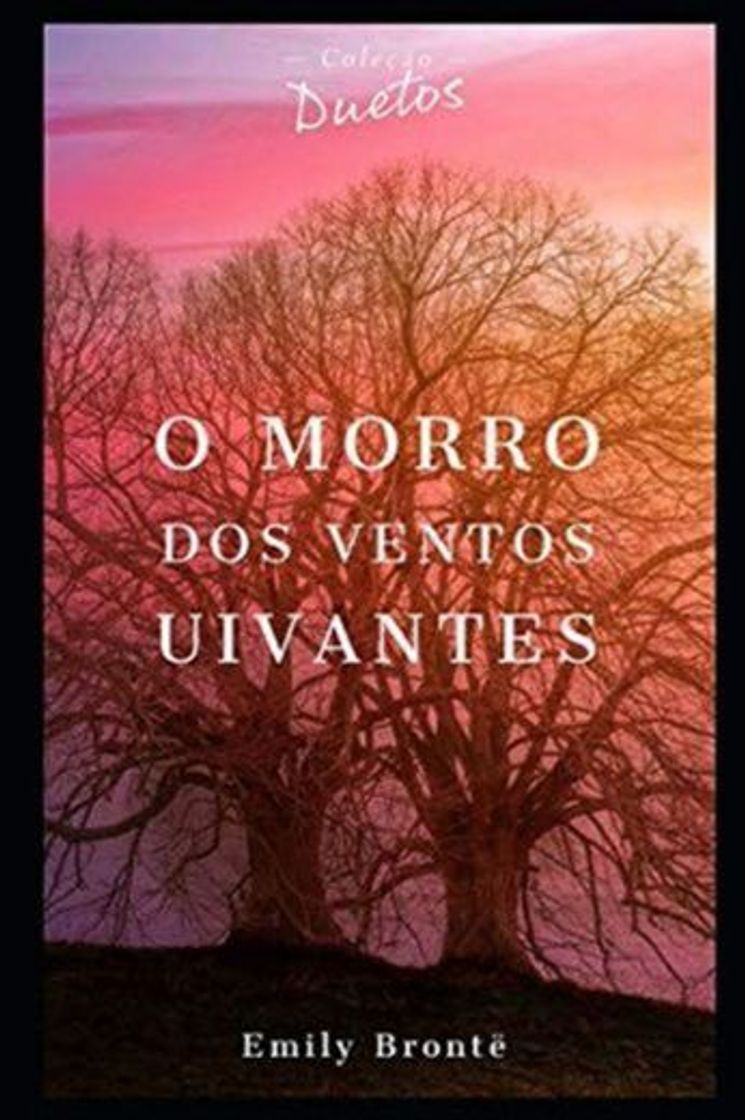 Libro O Morro dos Ventos Uivantes