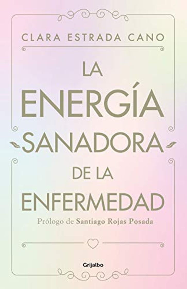 Libros La energia sanadora de la enfermedad