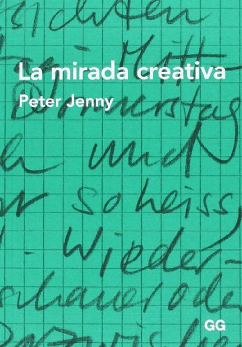 Libro La mirada creativa