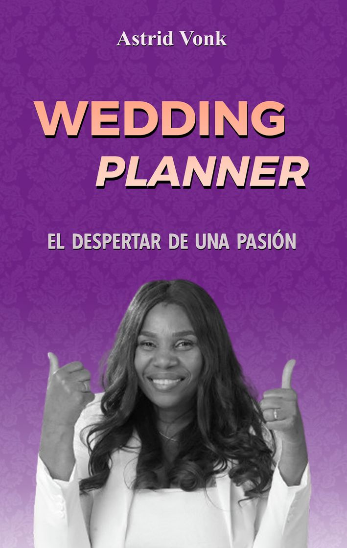 Libro Wedding Planner El Despertar de una Pasión 